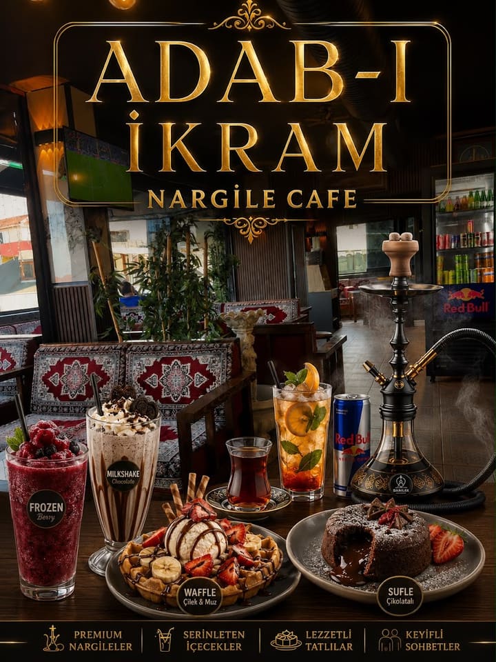 Adab-I İkram Nargile Cafe
